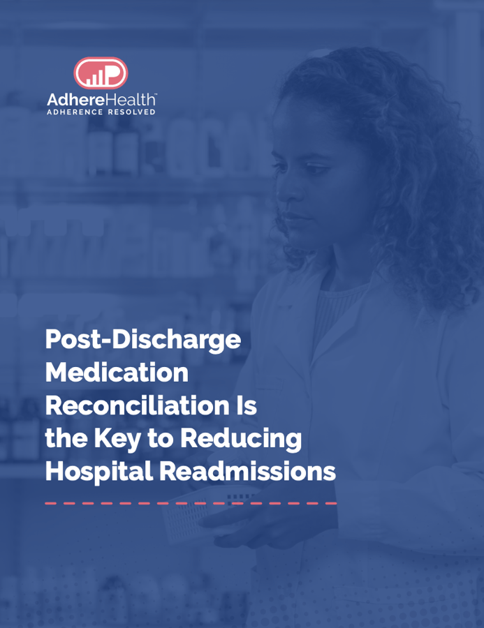 AdhereHealth PostDischarge Medication Reconciliation White Paper